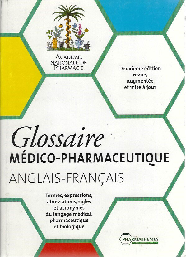 Glossaire Médico-pharmaceutique Anglais- Français