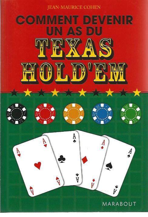 Comment devenir un as du Texas Hold'Em