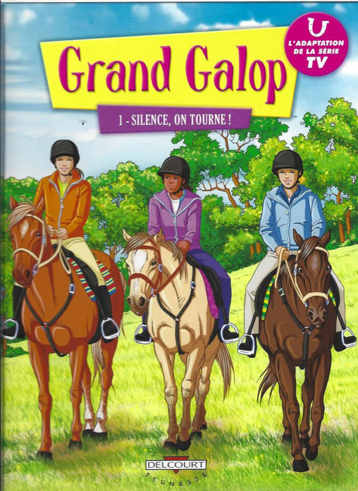 Grand Galop, tome 1 : Silence, on tourne !