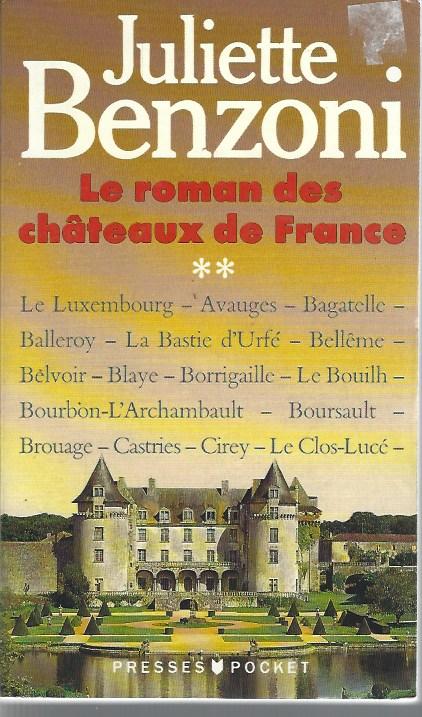 Le roman des châteaux de France 2