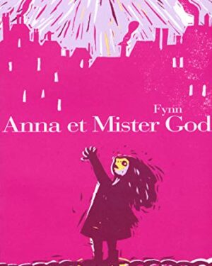 Anna et Mister God