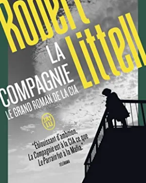 La Compagnie - Le grand roman de la CIA