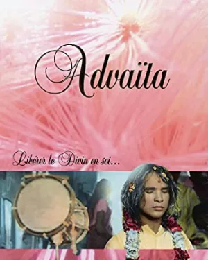 Advaïta - Libérer le Divin en soi...