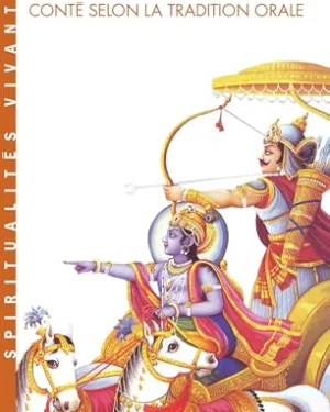 Le Mahâbhârata - Conté selon la tradition orale