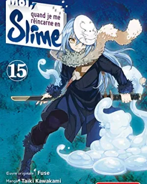 Moi, quand je me réincarne en Slime - Tome 15