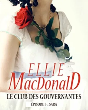 Le club des gouvernantes, tome 3 : Sara