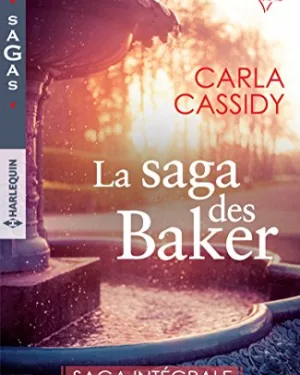 La saga des Baker - Saga intégrale