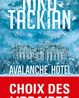 Avalanche Hôtel